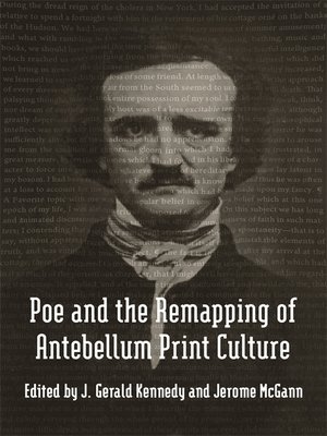 cover image of Poe and the Remapping of Antebellum Print Culture